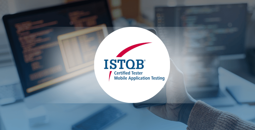 ISTQB Mobile Application Testing (2 Days Training)