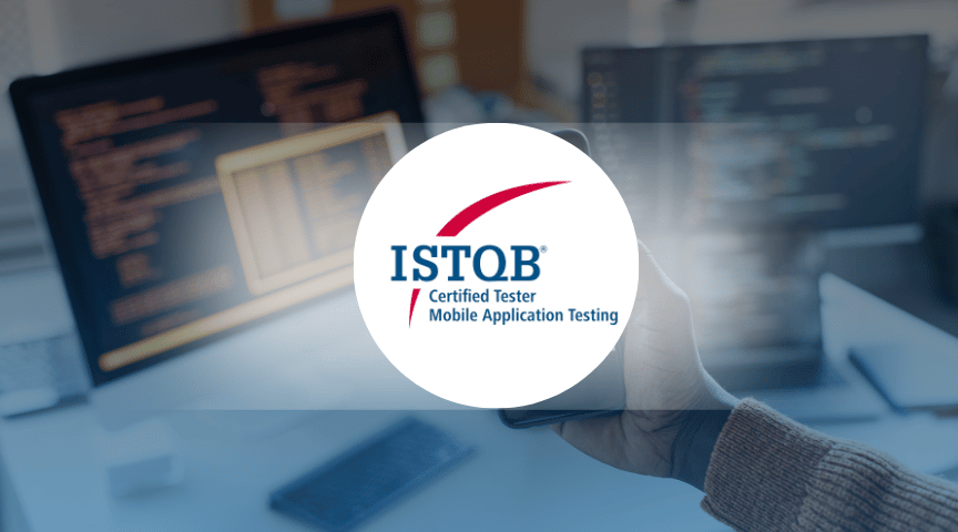 ISTQB Mobile Application Testing (2 Days Training)