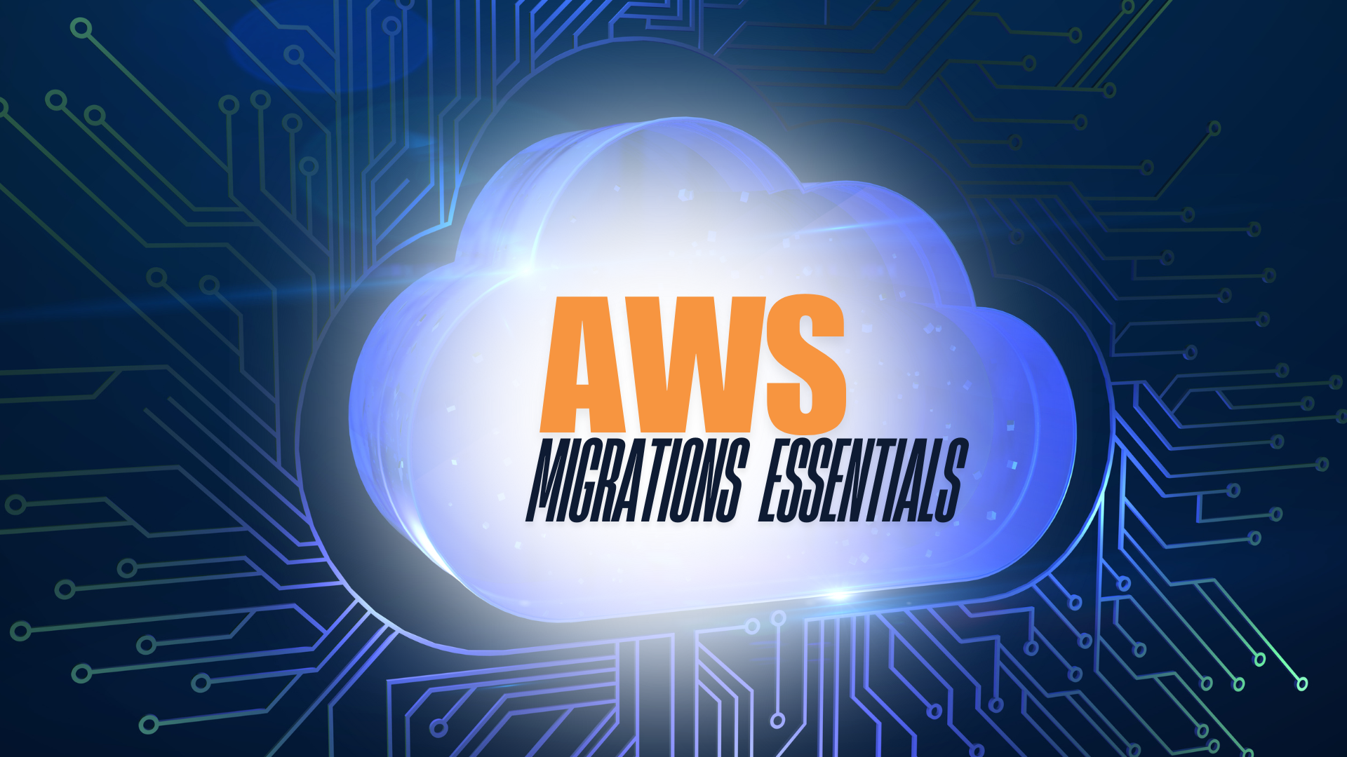 AWS Migrations Essentials