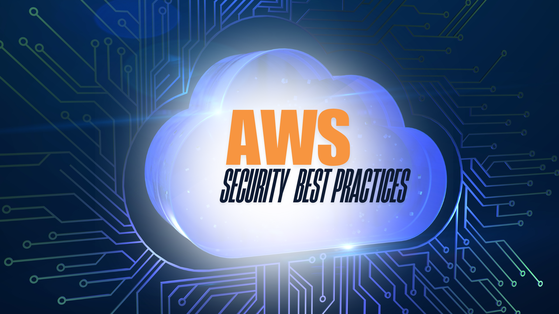 AWS Security Best Practices